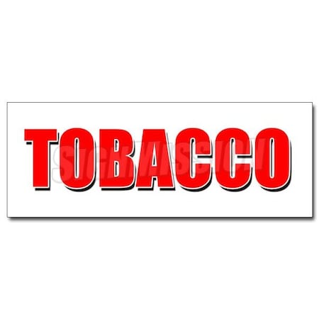 Signmission TOBACCO DECAL sticker cigarettes cigar cigs pipes vape smoke tobacconist, D-48 Tobacco D-48 Tobacco